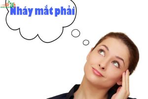 Mắt phải giật và nháy mắt phải là điềm báo gì?