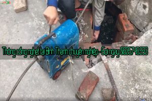 Thông cống nghẹt tại Bình Thạnh chuyên nghiệp - Gọi ngay: 0835.748.593
