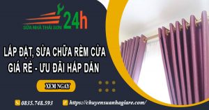 Báo giá lắp đặt, sửa chữa rèm cửa tại Đồng Nai【Ưu đãi 10%】