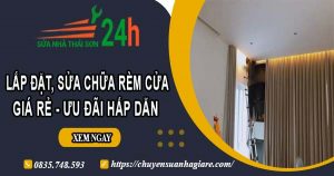 Báo giá lắp đặt, sửa chữa rèm cửa tại Gò Vấp【Ưu đãi 10%】