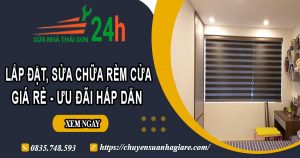 Báo giá lắp đặt, sửa chữa rèm cửa tại Hà Nội【Ưu đãi 10%】