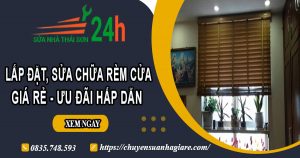 Giá lắp đặt, sửa chữa rèm cửa tại Khánh Hoà【Ưu đãi 10%】