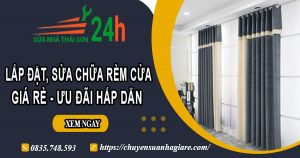 Báo giá lắp đặt, sửa chữa rèm cửa tại Long Biên【Ưu đãi 10%】