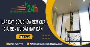 Báo giá lắp đặt, sửa chữa rèm cửa tại Nha Trang【Ưu đãi 10%】