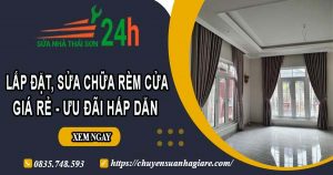 Báo giá lắp đặt, sửa chữa rèm cửa tại Quận 2【Ưu đãi 10%】
