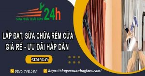 Báo giá lắp đặt, sửa chữa rèm cửa tại Quận 7【Ưu đãi 10%】
