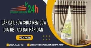 Báo giá lắp đặt, sửa chữa rèm cửa tại Tân Bình【Ưu đãi 10%】
