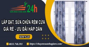 Báo giá lắp đặt, sửa chữa rèm cửa tại Tp Bà Rịa【Ưu đãi 10%】