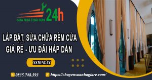 Báo giá lắp đặt, sửa chữa rèm cửa tại Tp Đà Lạt【Ưu đãi 10%】