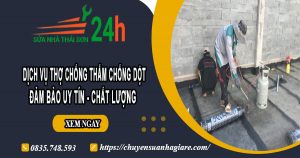 Báo giá dịch vụ thợ chống thấm chống dột tại Hà Nội giá rẻ