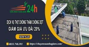 Báo giá chống thấm chống dột tại quận 2【Ưu đãi giảm 10%】