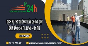 Giá chống thấm chống dột tại quận Bình Tân【Ưu đãi 10%】
