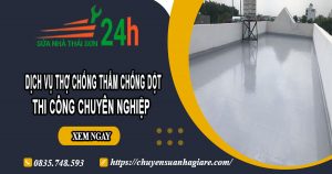Giá chống thấm chống dột tại quận Bình Thạnh【Ưu đãi 10%】