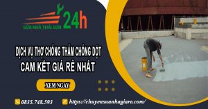 Giá chống thấm chống dột tại quận Tân Bình【Ưu đãi 10%】