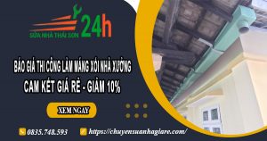 Báo giá thi công làm máng xối nhà xưởng tại quận 11 giảm 10%