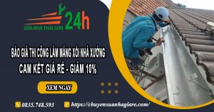 Báo giá thi công làm máng xối nhà xưởng tại quận 2 giảm 10%