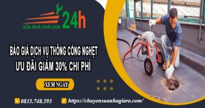 Báo giá thông cống nghẹt tại TPHCM | Ưu đãi giảm 10% chi phí