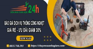 Báo giá thông cống nghẹt tại Bình Thạnh【Ưu đãi 30% chi phí】