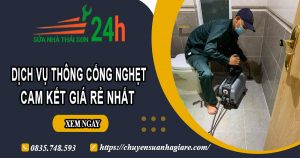 Báo giá thông cống nghẹt tại Lâm Đồng【Ưu đãi 30% chi phí】