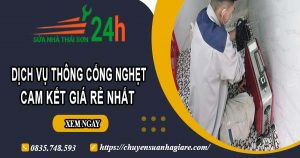 Báo giá thông cống nghẹt tại Quảng Nam【Ưu đãi 10% chi phí】