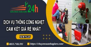 Báo giá thông cống nghẹt tại Tây Ninh | Ưu đãi giảm 30% chi phí
