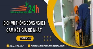 Báo giá thông cống nghẹt tại Tiền Giang【Ưu đãi 30% chi phí】