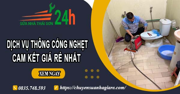 Báo giá thông cống nghẹt tại Tp. Tân An | Ưu đãi 10% chi phí