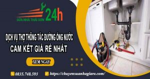 Báo giá dịch vụ thợ thông tắc đường ống nước tại quận 8 giá rẻ