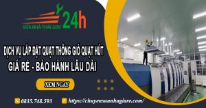 Dịch vụ lắp đặt quạt thông gió quạt hút tại Gò Vấp【BH 2 năm】