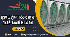 Dịch vụ lắp quạt thông gió quạt hút tại Cam Ranh【BH 2 năm】