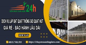 Dịch vụ lắp quạt thông gió quạt hút tại Thủ Dầu Một【BH 2 năm】