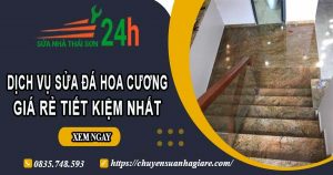 Giá dịch vụ sửa đá hoa cương tại Thủ Dầu Một【Tiết kiệm 10%】