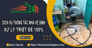 Dịch vụ thông tắc nhà vệ sinh tại Biên Hoà【Xử lý triệt để 100%】
