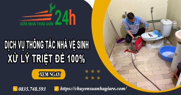 Dịch vụ thông tắc nhà vệ sinh tại Bình Tân【Xử lý triệt để 100%】