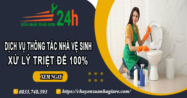 Dịch vụ thông tắc nhà vệ sinh tại Ứng Hòa【Xử lý triệt để】