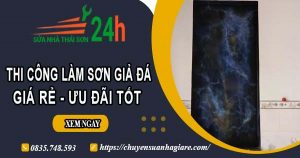 Báo giá thi công làm sơn giả đá tại Hồng Ngự【Ưu đãi 10%】