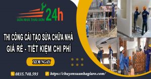 Báo giá cải tạo sửa chữa nhà ở Bến Cát -【Giảm 20% chi phí】