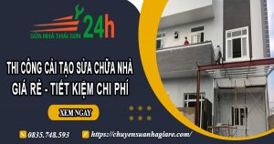 Báo giá cải tạo sửa chữa nhà ở Hóc Môn【Giảm 20% chi phí】