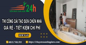Báo giá cải tạo sửa chữa nhà ở Nhà Bè -【Giảm 20% chi phí】