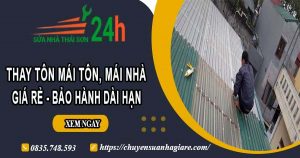 Giá thay tôn mái tôn, mái nhà tại Bình Chánh – Bảo hành 5 năm