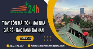 Giá thay tôn mái tôn, mái nhà tại Bình Dương – Bảo hành 5 năm