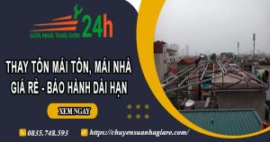 Giá thay tôn mái tôn, mái nhà tại Nhơn Trạch – Bảo hành 5 năm