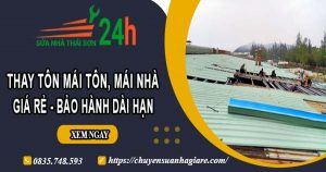 Báo giá thay tôn mái tôn, mái nhà tại quận 11 – Bảo hành 5 năm