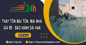Báo giá thay tôn mái tôn, mái nhà tại Tp Đà Lạt – Bảo hành 5 năm