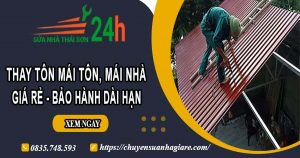 Giá thay tôn mái tôn, mái nhà tại Tp Vũng Tàu – Bảo hành 5 năm