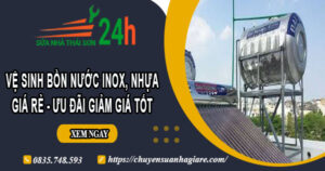 Vệ sinh bồn nước Inox, Nhựa tại Phú Nhuận – 【Ưu đãi 10%】