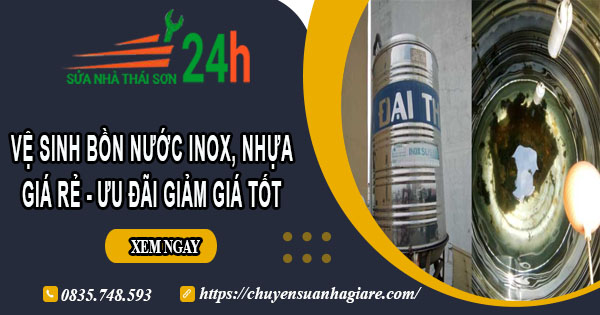 Vệ sinh bồn nước Inox, Nhựa tại Tân Bình - 【Ưu đãi 10%】