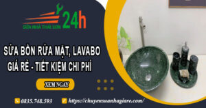 Giá sửa bồn rửa mặt, lavabo tại Cam Ranh -【Tiết kiệm 20%】