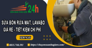 Báo giá sửa bồn rửa mặt, Lavabo tại Quận 4【Tiết Kiệm 20%】