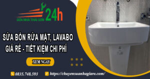 Giá sửa bồn rửa mặt, Lavabo tại Tân Bình – 【Tiết Kiệm 20%】